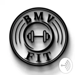 BMV FIT Podcast artwork