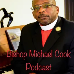 Bishop Michael Cook's Podcast artwork