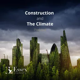 Construction and The Climate Podcast artwork