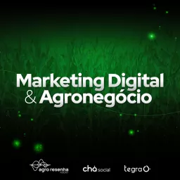 Marketing Digital & Agronegócio Podcast artwork
