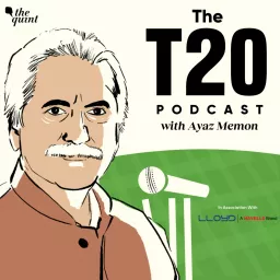 The T20 Podcast with Ayaz Memon artwork
