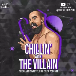 Chillin' With The Villain Podcast artwork