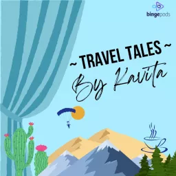traveltales_by kavita Podcast artwork