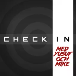 Yusuf & Mike: Check-In Podcast artwork
