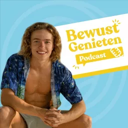 Bewust Genieten Podcast