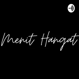 Menit Hangat Podcast artwork