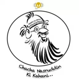 Chacha Nasruddin Ki Kahani Podcast artwork