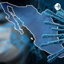 México frente al Coronavirus Podcast artwork