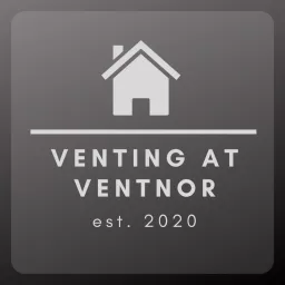 Venting at Ventnor Podcast artwork