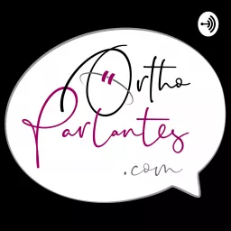 OrthoParlantes Podcast artwork