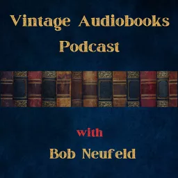 The Vintage Audiobooks Podcast artwork