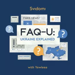 FAQ-U: Ukraine Explained Podcast artwork