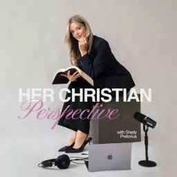 Her Christian Perspective