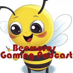 Beemoses Gaming Podcast artwork