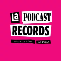 La Podcast Records artwork
