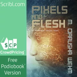 Pixels and Flesh Podcast artwork