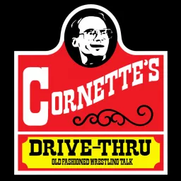 Jim Cornette’s Drive-Thru Podcast artwork