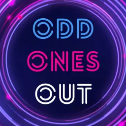 Odd Ones Out Podcast artwork