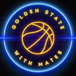 Golden State With Mates