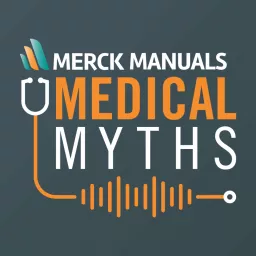 Merck Manuals Medical Myths