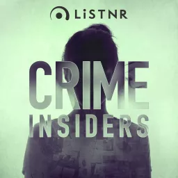 Crime Insiders Podcast artwork
