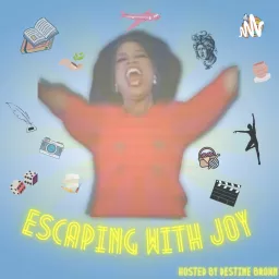 Escaping with Joy Podcast artwork