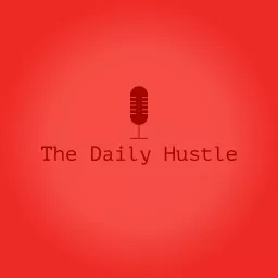 The Daily Hustle Show