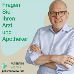 Fragen Sie Ihren Arzt und Apotheker