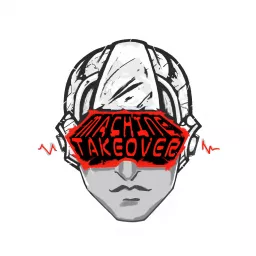 Machine Takeover Podcast artwork