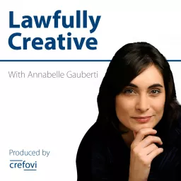 Lawfully Creative Podcast artwork
