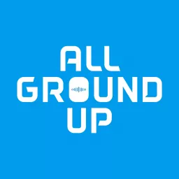 All Ground Up Podcast artwork