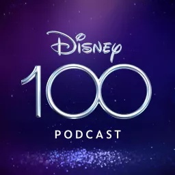Podcast Disney100 artwork