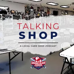 The Talking Shop Podcast