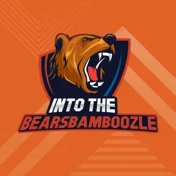 Into the BearsBamboozle Podcast artwork