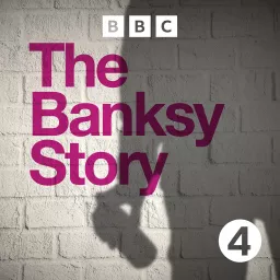 The Banksy Story Podcast artwork
