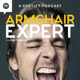 Armchair Expert with Dax Shepard Podcast artwork