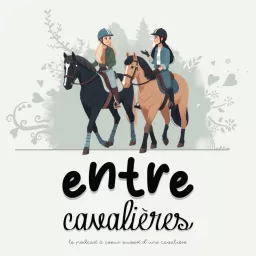Entre Cavalières Podcast artwork