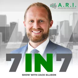 7 in 7 Show with Zack Ellison Podcast artwork