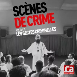 Scènes de Crime Podcast artwork