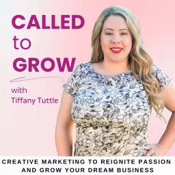 Called to Grow: Sustainable business growth and creative marketing strategies for innovative entrepreneurs