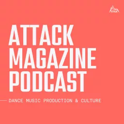 Attack Magazine Podcast artwork