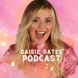Daisie Dates Podcast artwork