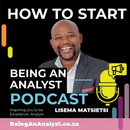 How to Start Being An Analyst... Podcast artwork