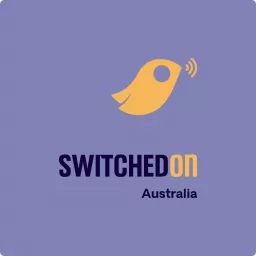 SwitchedOn Australia Podcast artwork