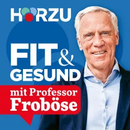 FIT & GESUND MIT PROFESSOR FROBÖSE Podcast artwork