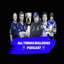 All Things Bulldogs Podcast artwork