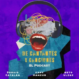 De Cantantes y Canciones Podcast artwork