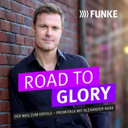 Road to Glory - Promi-Talk mit Alexander Nebe Podcast artwork
