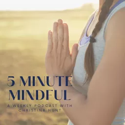 5 Minute Mindful