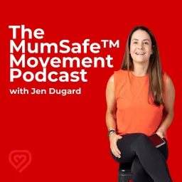 The MumSafe Movement Podcast artwork